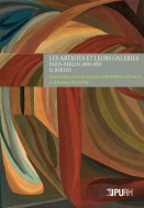 Les artistes et leurs galeries - Volume II