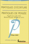 Pratiques d'écriture, pratiques de pensée