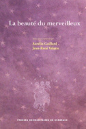 La beauté du merveilleux