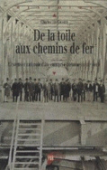 De la toile aux chemins de fer