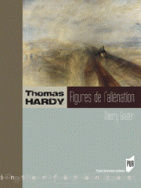 Thomas Hardy, figures de l'aliénation