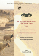 Archaeozoology of the Near East VIII