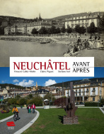 Neuchâtel avant – après