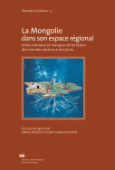 La Mongolie dans son espace régional