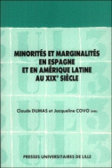 Minorités et marginalités en Espagne et en Amérique Latine au XIXe siècle