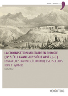 La colonisation militaire en Phrygie (IVe siècle avant - IIIe siècle après J.-C.)