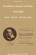 Socialisme et jeunesse en France des années 1880 à la fin des années 1960 (1879-1969)