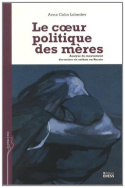 Le cœur politique des mères