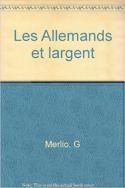 Les Allemands et l'argent