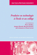 Produire en technologie à l'école et au collège