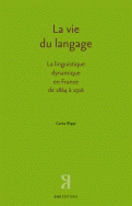 La vie du langage