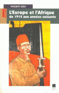 L'Europe et l'Afrique de 1914 aux années soixante