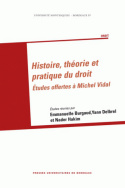 Histoire, théorie et pratique du droit