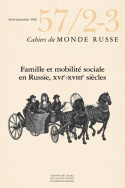 Cahiers du Monde russe, n° 57, 2-3/avril-septembre 2016