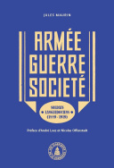 Armée - guerre - société