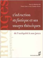 L'infraction stylistique et ses usages théoriques