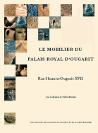 Le mobilier du palais royal d'Ougarit