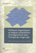 Politiques linguistiques et langues autochtones d'enseignement dans l'Europe des vingt-sept