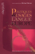 Politiques et usages de la langue en Europe