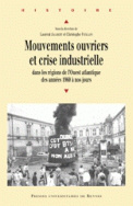 Mouvements ouvriers et crise industrielle