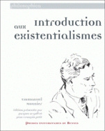 Introduction aux existentialismes