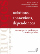 Relations, connexions, dépendances