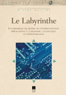 Labyrinthe (Le)