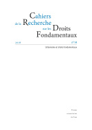 Cahiers de la Recherche sur les Droits Fondamentaux, n° 14/2016