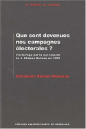 Que sont devenues nos campagnes électorales ?