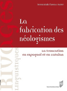 La fabrication des néologismes