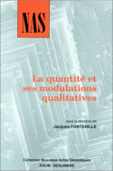 La quantité et ses modulations qualitatives