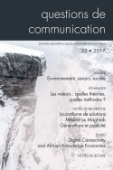 Questions de communication, n° 32/2017