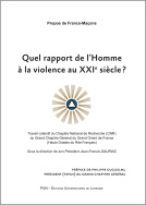 Quel rapport de l'Homme à la violence au XXIe siècle ?