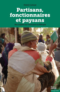 Partisans, fonctionnaires et paysans