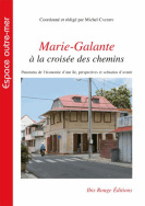 Marie-Galante à la croisée des chemins