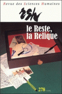 Revue des Sciences Humaines, n° 278/avril-juin 2005