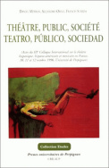 Théâtre, public, société/Teatro, público, sociedad