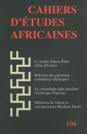 Cahiers d'études africaines, n° 196/2009