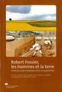 Robert Fossier, les hommes et la terre