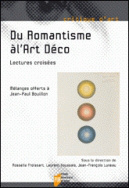 Du Romantisme à  l'Art Déco