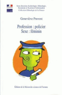 Profession : policier