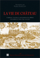 La vie de château