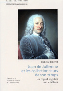 Jean de Jullienne et les collectionneurs de son temps