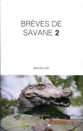 Brèves de savane 2