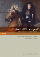 ¿ Louis XIV espagnol ?