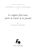 Le rapport frère/sœur, pierre de touche de la parenté