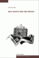 Des saints nés des rêves