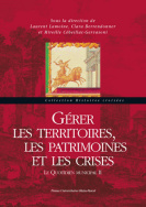 Gérer les territoires, les patrimoines et les crises