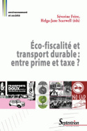 Éco-fiscalité et transport durable : entre prime et taxe ?