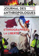 Journal des anthropologues, n° 164-165/2021